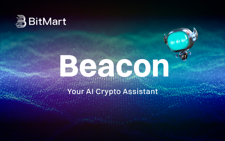 BitMart Launches Beacon (BitMartGPT): A Revolutionary AI Trading Assistant for the Crypto Age